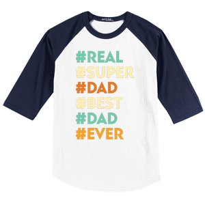 Dad Real Super Dad Best Dad Ever Funny Father's Day Baseball Sleeve Shirt