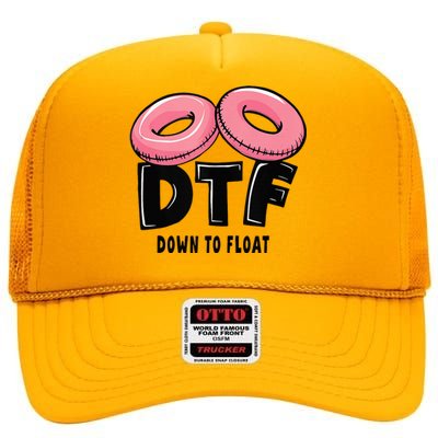 Dtf River Tubing Down To Float Summer Float Trip High Crown Mesh Back Trucker Hat