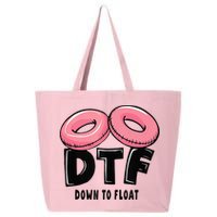 Dtf River Tubing Down To Float Summer Float Trip 25L Jumbo Tote