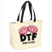 Dtf River Tubing Down To Float Summer Float Trip Zip Tote Bag