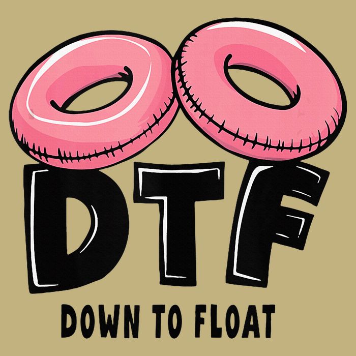 Dtf River Tubing Down To Float Summer Float Trip Performance Shirt
