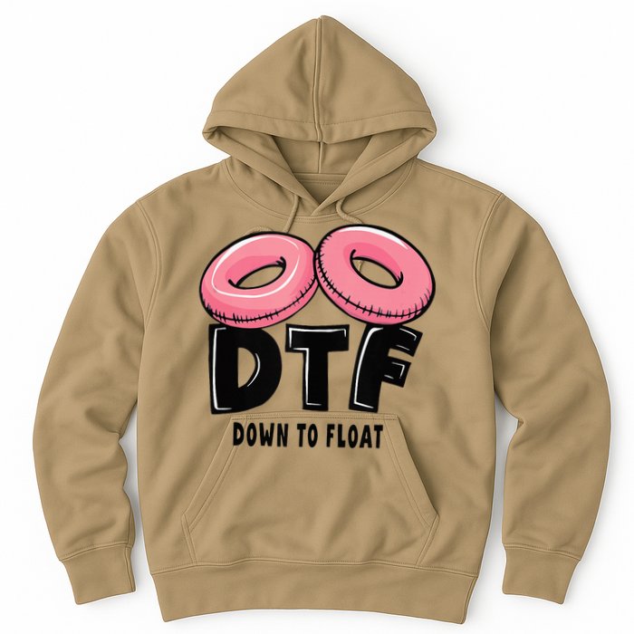 Dtf River Tubing Down To Float Summer Float Trip Hoodie