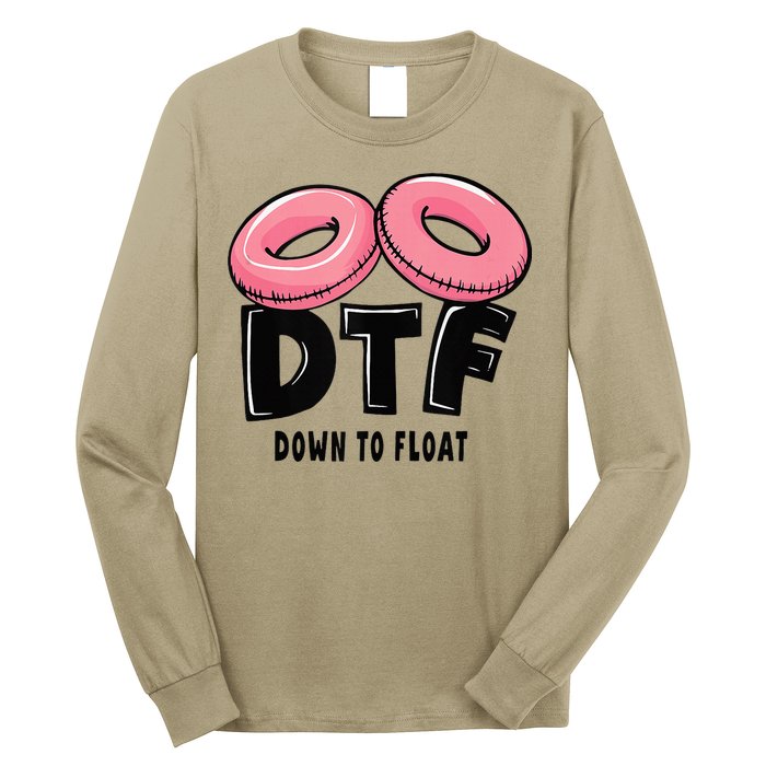 Dtf River Tubing Down To Float Summer Float Trip Long Sleeve Shirt