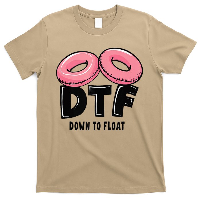 Dtf River Tubing Down To Float Summer Float Trip T-Shirt