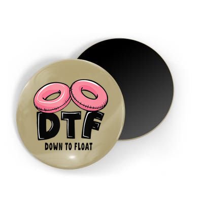 Dtf River Tubing Down To Float Summer Float Trip Magnet