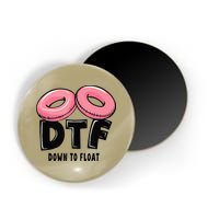 Dtf River Tubing Down To Float Summer Float Trip Magnet