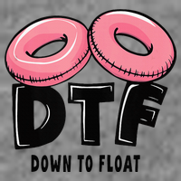 Dtf River Tubing Down To Float Summer Float Trip Toddler Sweatshirt