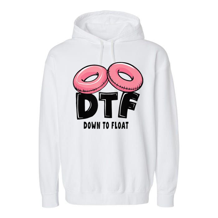 Dtf River Tubing Down To Float Summer Float Trip Garment-Dyed Fleece Hoodie