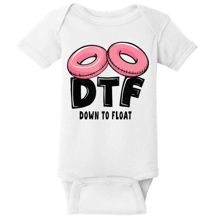 Dtf River Tubing Down To Float Summer Float Trip Baby Bodysuit