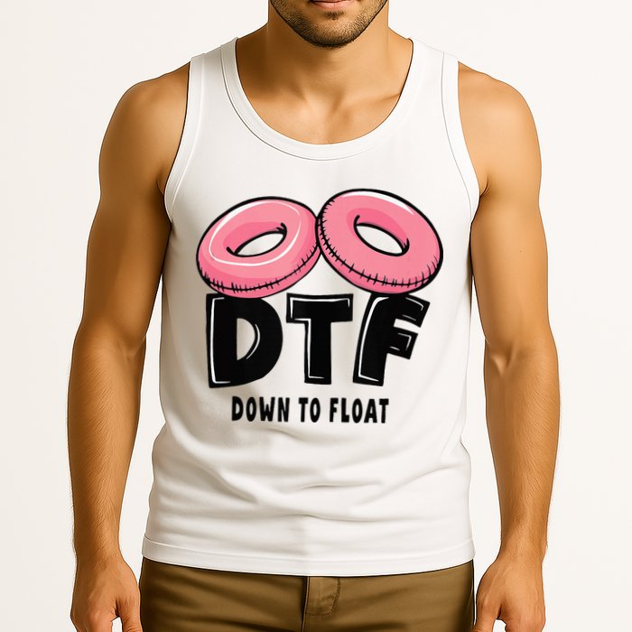 Dtf River Tubing Down To Float Summer Float Trip Tank Top