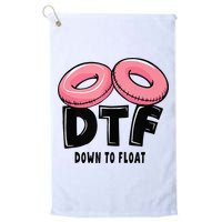 Dtf River Tubing Down To Float Summer Float Trip Golf Towel