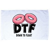 Dtf River Tubing Down To Float Summer Float Trip Microfiber Hand Towel