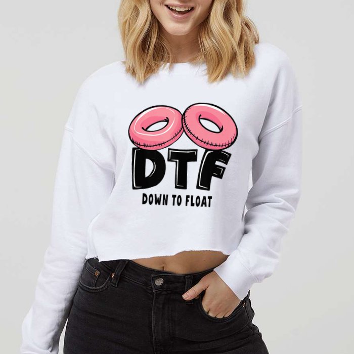 Dtf River Tubing Down To Float Summer Float Trip Cropped Pullover Crew