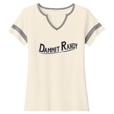 Dammit Randy Trending Funny Quote Ladies Halftime Notch Neck Tee