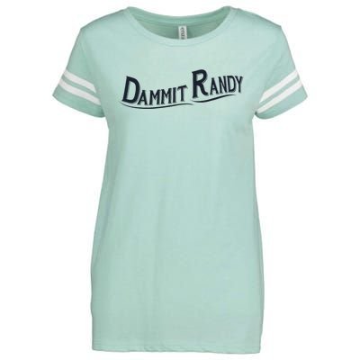 Dammit Randy Trending Funny Quote Enza Ladies Jersey Football T-Shirt