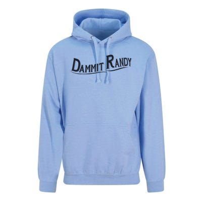 Dammit Randy Trending Funny Quote Unisex Surf Hoodie