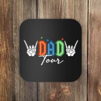 Dad Rock Tour Best Gift For Fathers Coaster