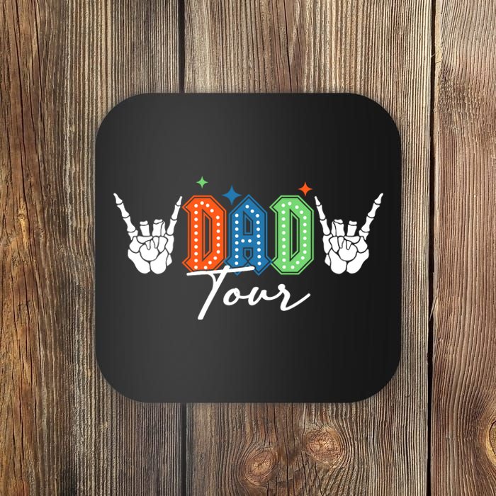 Dad Rock Tour Best Gift For Fathers Coaster