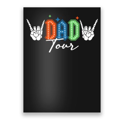 Dad Rock Tour Best Gift For Fathers Poster