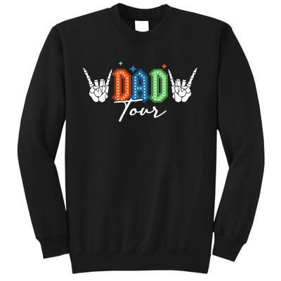 Dad Rock Tour Best Gift For Fathers Tall Sweatshirt