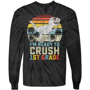 Dinosaur Ready To Crush First Grade 1st Day Of School Tie-Dye Long Sleeve Shirt