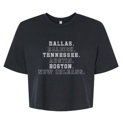 Dallas Raleigh Tennessee Austin Boston New Orleans Bella+Canvas Jersey Crop Tee