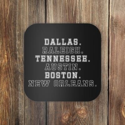 Dallas Raleigh Tennessee Austin Boston New Orleans Coaster