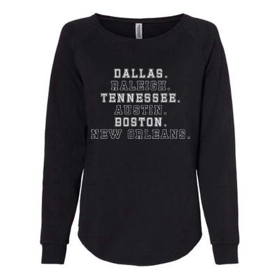 Dallas Raleigh Tennessee Austin Boston New Orleans Womens California Wash Sweatshirt