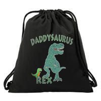 Daddysaurus Rex Tyrannosaurus Dino Dad Funny Gift Drawstring Bag