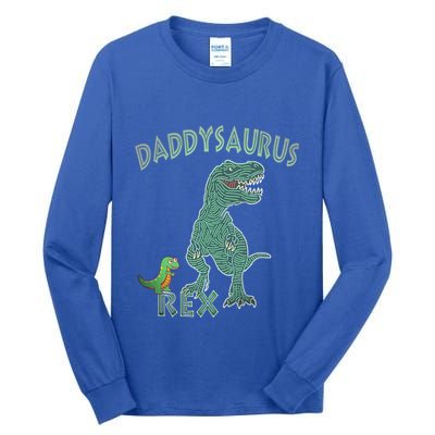 Daddysaurus Rex Tyrannosaurus Dino Dad Funny Gift Tall Long Sleeve T-Shirt