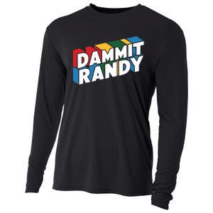 Dammit Randy That Thing Cooling Performance Long Sleeve Crew