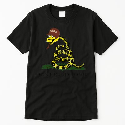 Dont Read To Me Tall T-Shirt