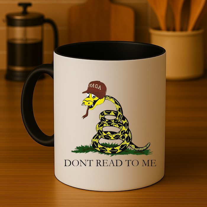 Dont Read To Me Mug