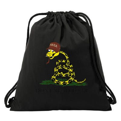 Dont Read To Me Drawstring Bag