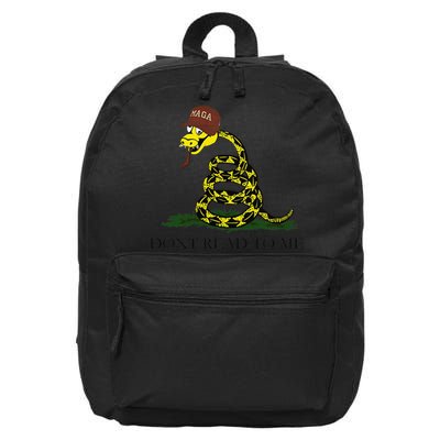 Dont Read To Me 16 in Basic Backpack