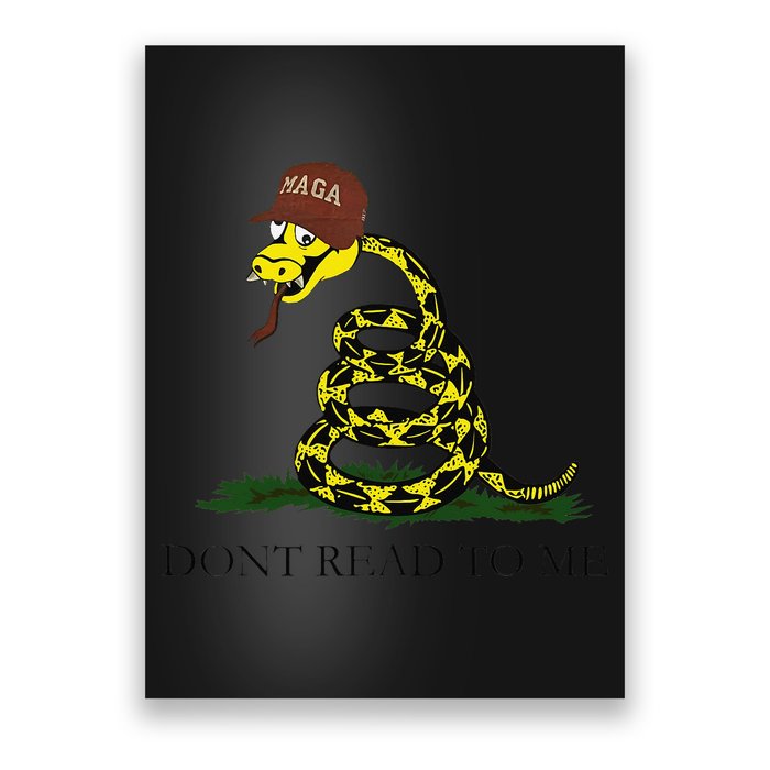 Dont Read To Me Poster