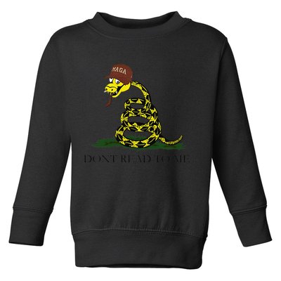 Dont Read To Me Toddler Sweatshirt
