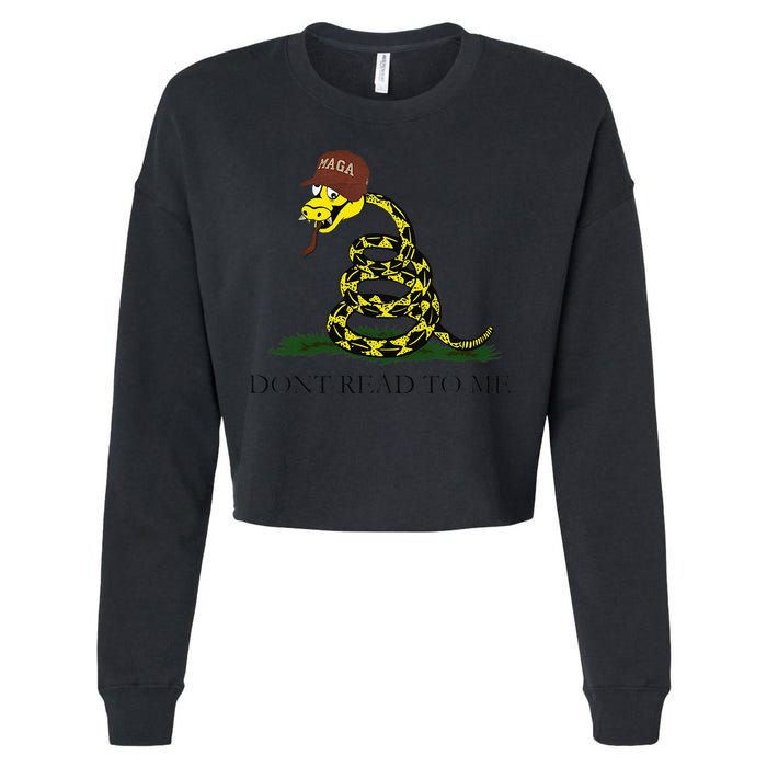 Dont Read To Me Cropped Pullover Crew