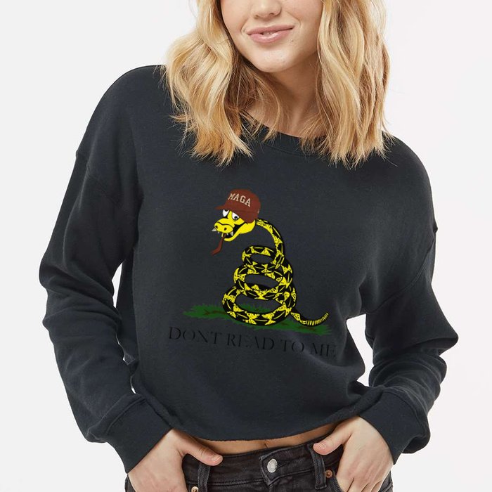Dont Read To Me Cropped Pullover Crew