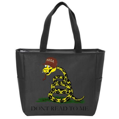 Dont Read To Me Zip Tote Bag
