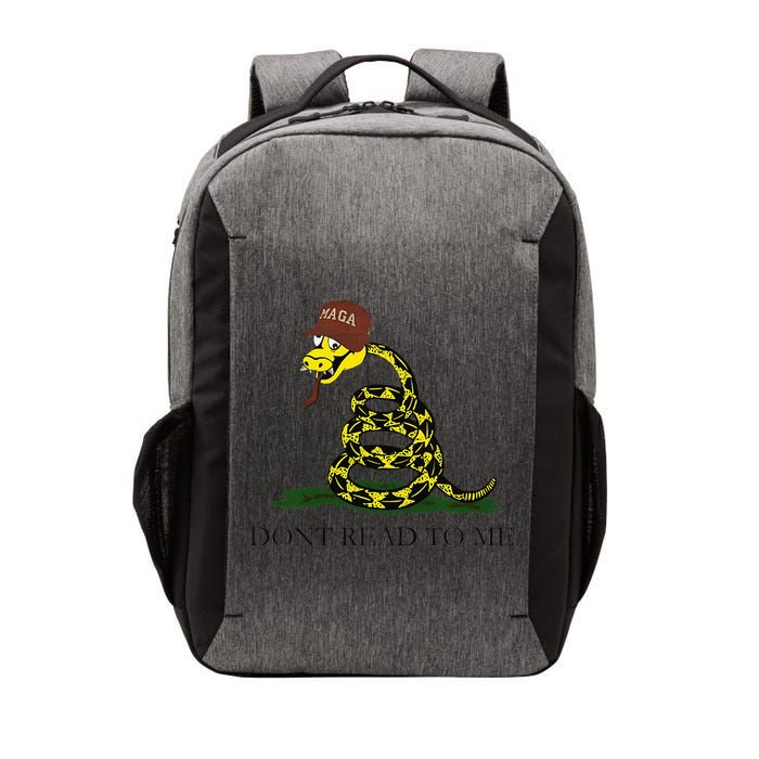 Dont Read To Me Vector Backpack