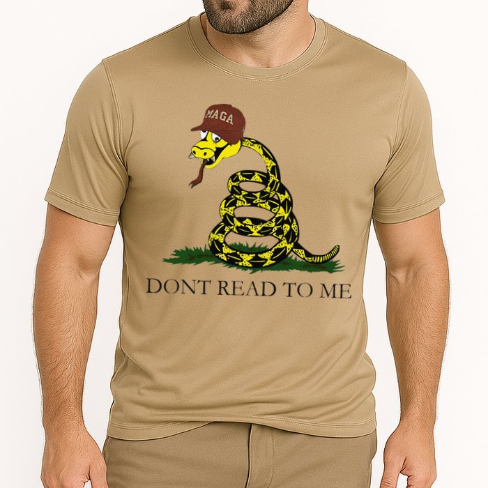 Dont Read To Me Cooling Performance Crew T-Shirt