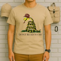 Dont Read To Me T-Shirt
