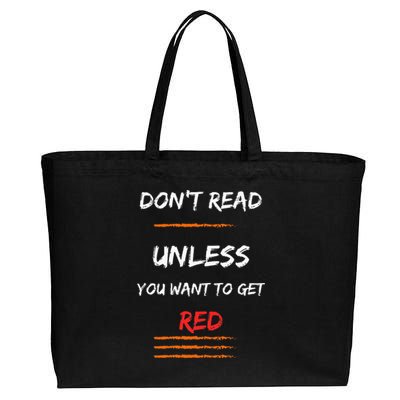 DONT READ UNLESS YOU WANT TO GET RED Sassy Saying Cotton Canvas Jumbo Tote