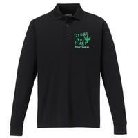 Drugs Not Hugs Don't Touch Me Performance Long Sleeve Polo