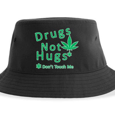 Drugs Not Hugs Don't Touch Me Sustainable Bucket Hat