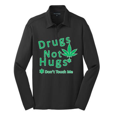 Drugs Not Hugs Don't Touch Me Silk Touch Performance Long Sleeve Polo