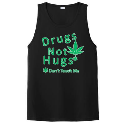 Drugs Not Hugs Don't Touch Me PosiCharge Competitor Tank