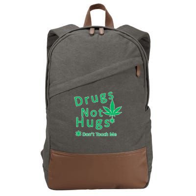 Drugs Not Hugs Don't Touch Me Cotton Canvas Backpack