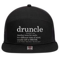 Druncle Another Term For Uncle Usually Lit 7 Panel Mesh Trucker Snapback Hat